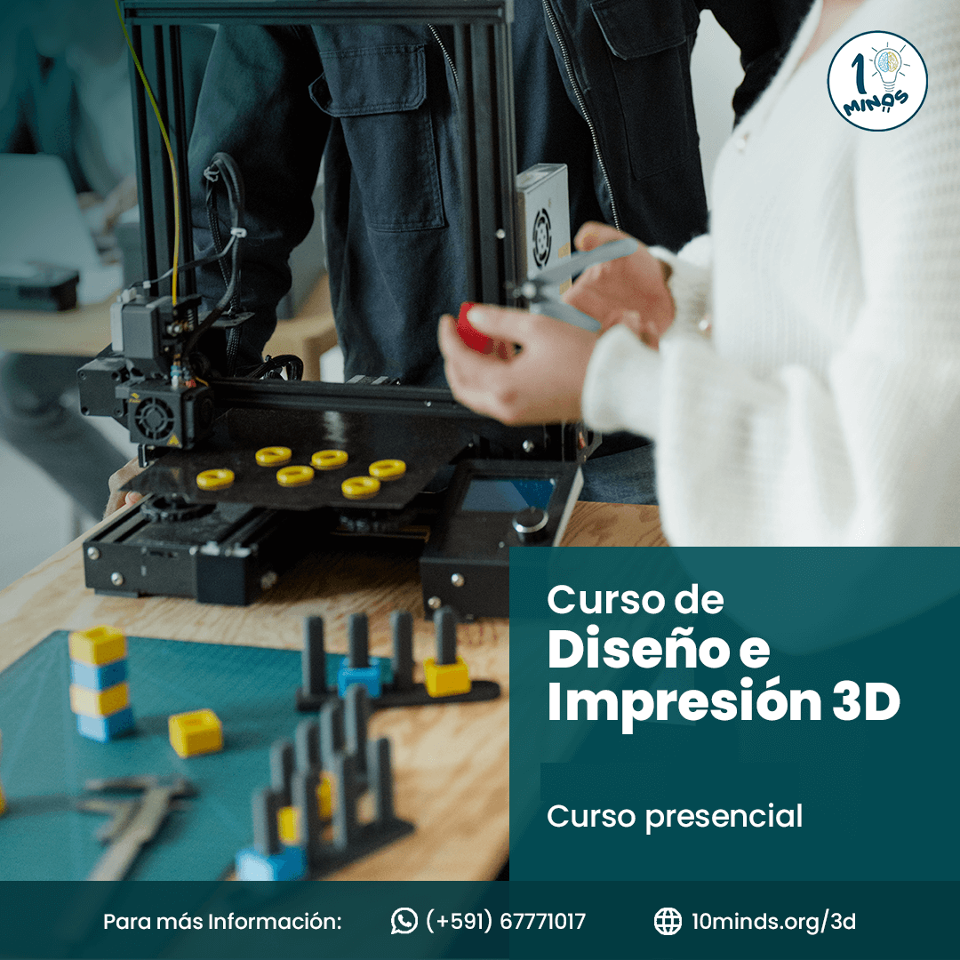 Curso de Diseño e Impresión 3D - 10Minds
